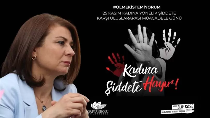 Başkan Köse’den Kadına Yönelik Şiddete Karşı Mücadele Mesajı